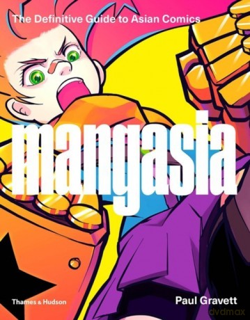 Mangasia - Paul Gravett [KSIĄŻKA]
