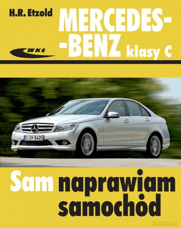 Mercedes-Benz klasy C (serii 204) [KSIĄŻKA]