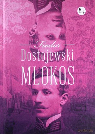 Młokos - Fiodor Dostojewski [KSIĄŻKA]