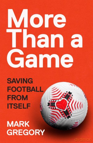 More Than a Game - Mark Gregory [KSIĄŻKA]