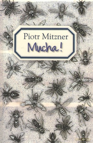 Mucha - Piotr Mitzner [KSIĄŻKA]