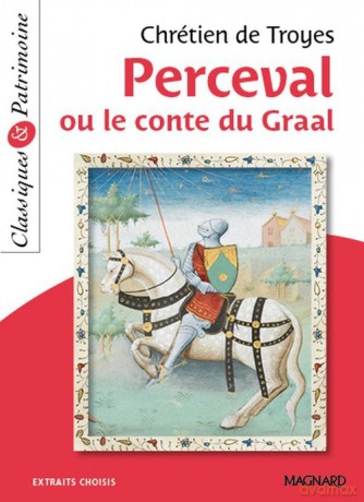 Perceval ou le Conte du Graal - Troyes Chretien de [KSIĄŻKA]