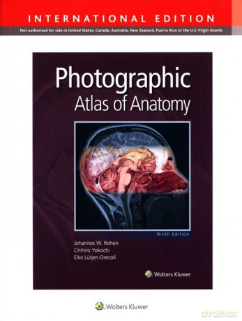 Photographic Atlas of Anatomy - W. Rohen Johannes, Chihiro Yokochi [KSIĄŻKA]