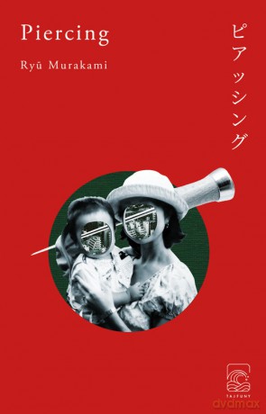Piercing - Ry Murakami [KSIĄŻKA]