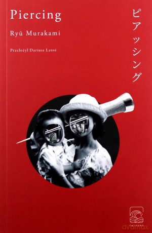 Piercing - Ry Murakami [KSIĄŻKA]