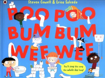 Poo Poo Bum Bum Wee Wee - Steven Cowell [KSIĄŻKA]