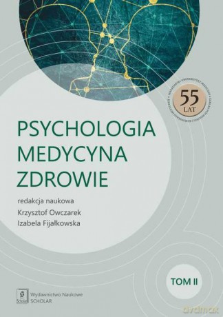 Psychologia - Medycyna - Zdrowie (Tom 2) [KSIĄŻKA]