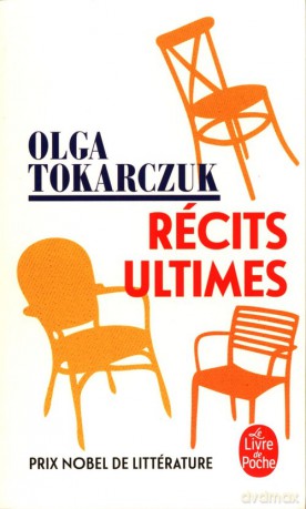 Recits ultimes - Olga Tokarczuk [KSIĄŻKA]