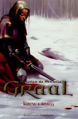 Krew I Śnieg - Christian De Montella [KSIĄŻKA]