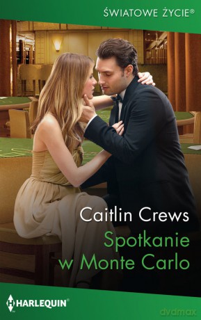 Spotkanie w Monte Carlo - Caitlin Crews [KSIĄŻKA]
