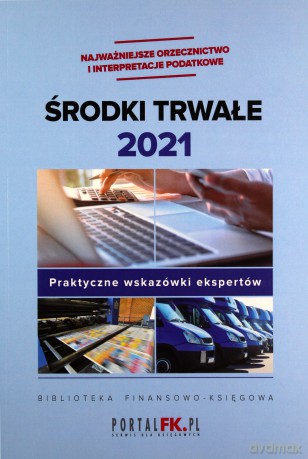 Środki trwałe 2021 [KSIĄŻKA]