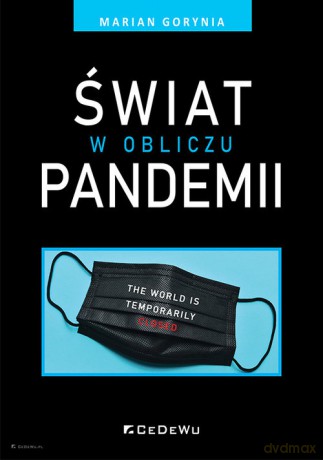 Świat w obliczu pandemii [KSIĄŻKA]