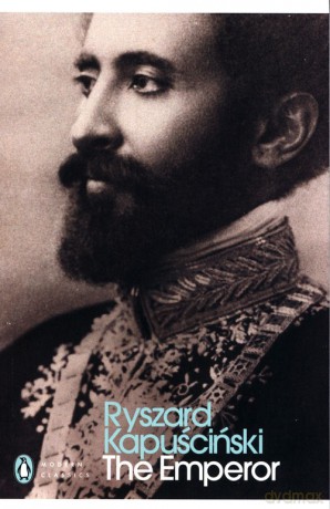 The Emperor - Ryszard Kapuściński [KSIĄŻKA]