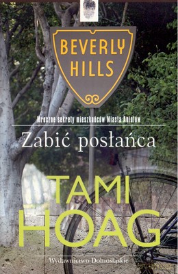 Zabić Posłańca - Tami Hoag [KSIĄŻKA]