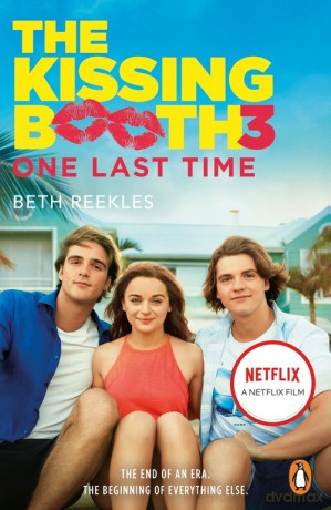 The Kissing Booth 3: One Last Time - Beth Reekles [KSIĄŻKA]