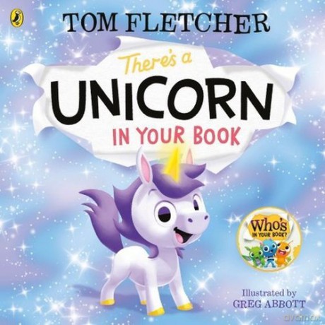 Theres a Unicorn in Your Book - Tom Fletcher [KSIĄŻKA]