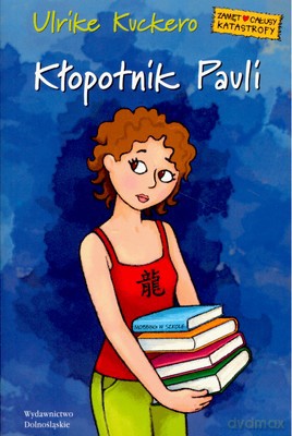 Kłopotnik Pauli - Ulrike Kuckero [KSIĄŻKA]