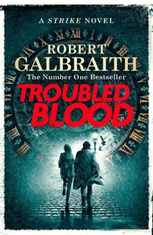Troubled Blood - Robert Galbraith [KSIĄŻKA]