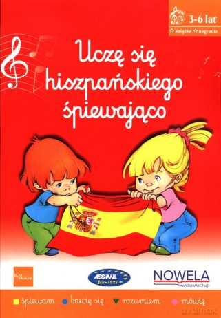 Uczę się hiszpańskiego śpiewająco Książka nagrania [KSIĄŻKA]