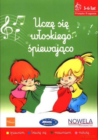 Uczę się włoskiego śpiewająco Książka nagrania [KSIĄŻKA]