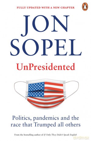 UnPresidented - Jon Sopel [KSIĄŻKA]