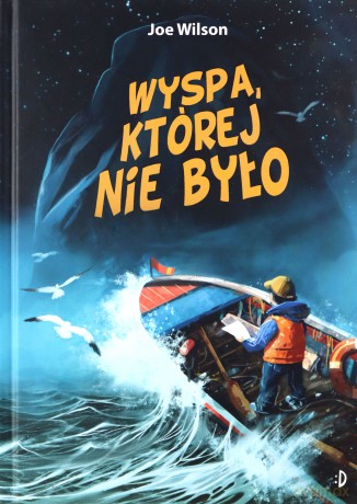 Wyspa, której nie było - Joe Wilson [KSIĄŻKA]