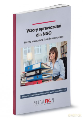 Wzory sprawozdań dla NGO [KSIĄŻKA]