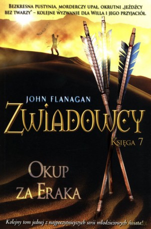 Zwiadowcy 7 Okup za Eraka - John Flanagan [KSIĄŻKA]