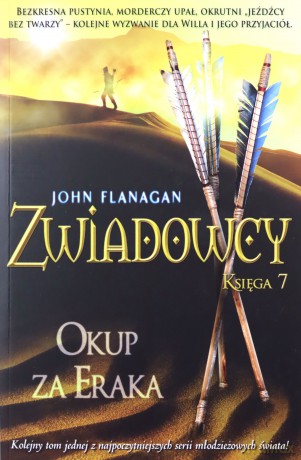 Zwiadowcy 7 Okup za Eraka - John Flanagan [KSIĄŻKA]