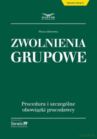 Zwolnienia grupowe [KSIĄŻKA]