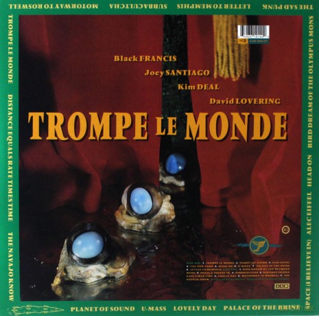 The Pixies: Trompe Le Monde 30th Anniversary [Winyl]