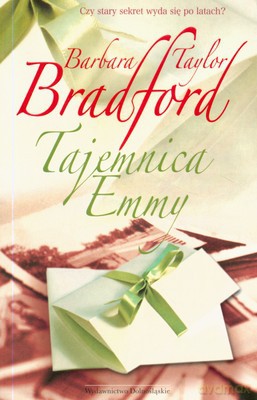 Tajemnica Emmy - Barbara Taylor Bradford [KSIĄŻKA]