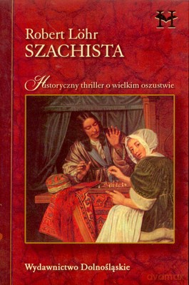 Szachista - Robert Lohr [KSIĄŻKA]