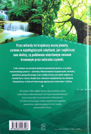 500 cudów natury. Niezwykłe krajobrazy i zjawiska [KSIĄŻKA]