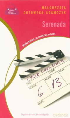 Serenada - Małgorzata Gutowska-Adamczyk [KSIĄŻKA]