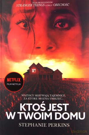 Ktoś jest w twoim domu - Stephanie Perkins [KSIĄŻKA]