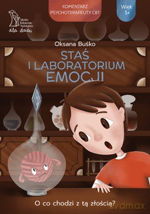 Staś i laboratorium emocji - Oksana Buśko [KSIĄŻKA]