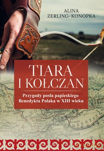 Tiara i kołczan - Alina Zerling-Konopka [KSIĄŻKA]
