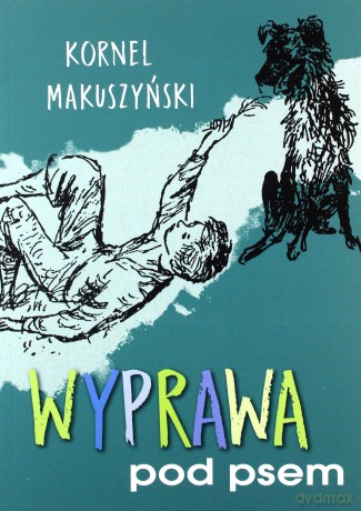 Wyprawa pod psem - Kornel Makuszyński [KSIĄŻKA]