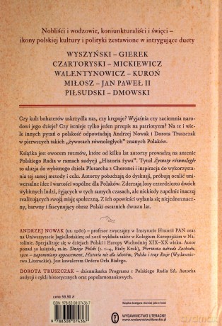 Żywoty równoległe. Wyjątkowi Polacy, tragiczne wybory, heroiczne postawy - Andrzej Nowak, Dorota Truszczak [KSIĄŻKA]