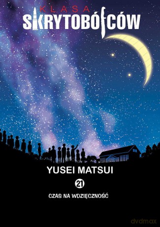 Klasa Skrytobójców (Tom 21) - Yusei Matsui [KOMIKS]