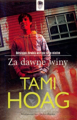 Za Dawne Winy - Tami Hoag [KSIĄŻKA]