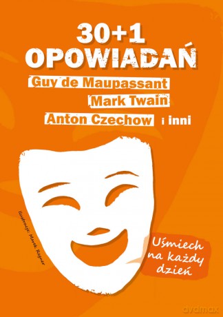 30+1 opowiadań. Uśmiech na każdy dzień [KSIĄŻKA]