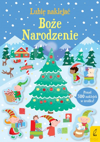 Boże Narodzenie. Lubię naklejać - Kirsteen Robson [KSIĄŻKA]