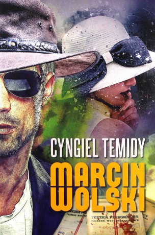 Cyngiel Temidy - Marcin Wolski [KSIĄŻKA]