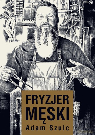 Fryzjer męski - Adam Szulc [KSIĄŻKA]