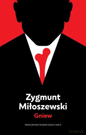 Gniew - Zygmunt Miłoszewski [KSIĄŻKA]