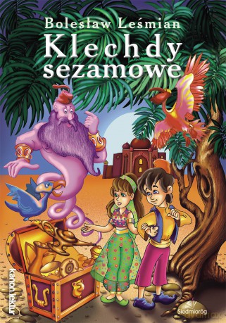 Klechdy sezamowe - Bolesław Leśmian [KSIĄŻKA]