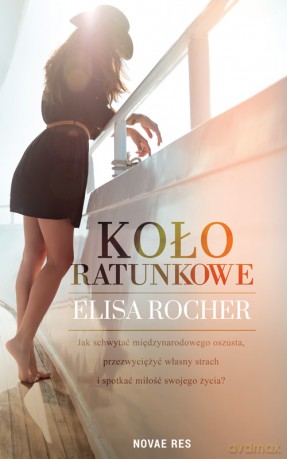 Koło ratunkowe - Elisa Rocher [KSIĄŻKA]