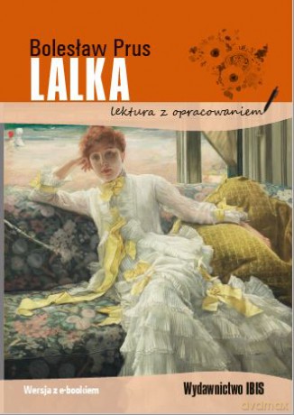 Lalka. Lektura z opracowaniem - Bolesław Prus [KSIĄŻKA]